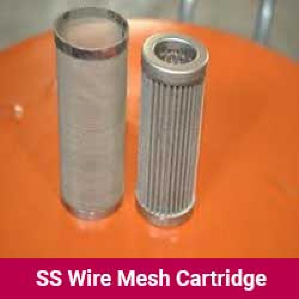 SS Wire mesh cartridge Manufacturer India